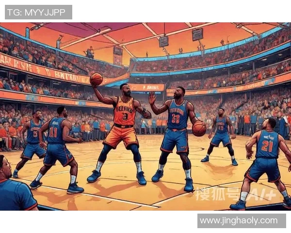 骑士与尼克斯历史交锋战绩分析及近期表现对比